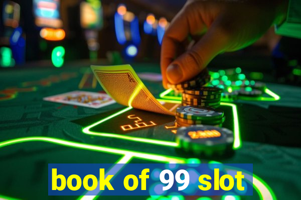 book of 99 slot