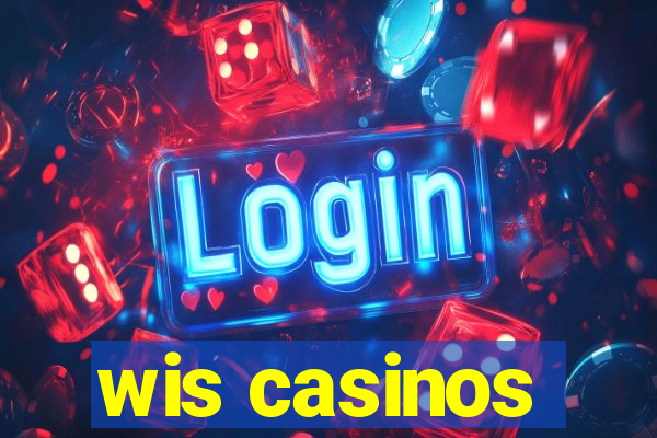 wis casinos