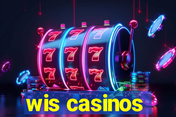 wis casinos