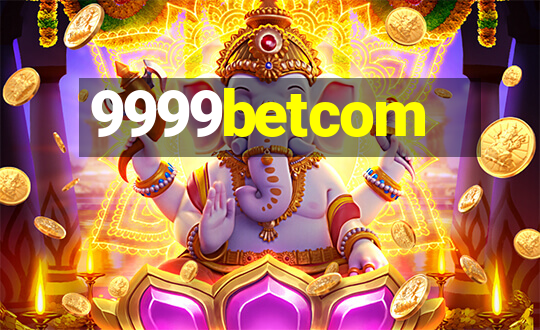 9999betcom