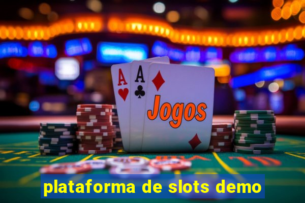 plataforma de slots demo