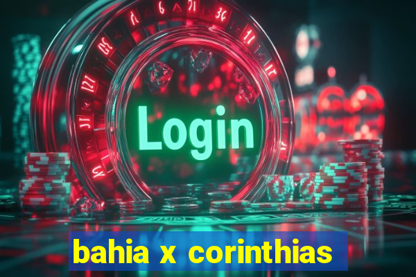 bahia x corinthias