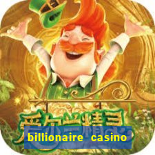 billionaire casino 100 free spins