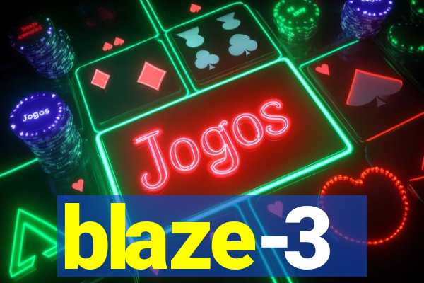 blaze-3