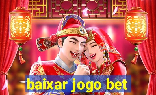 baixar jogo bet