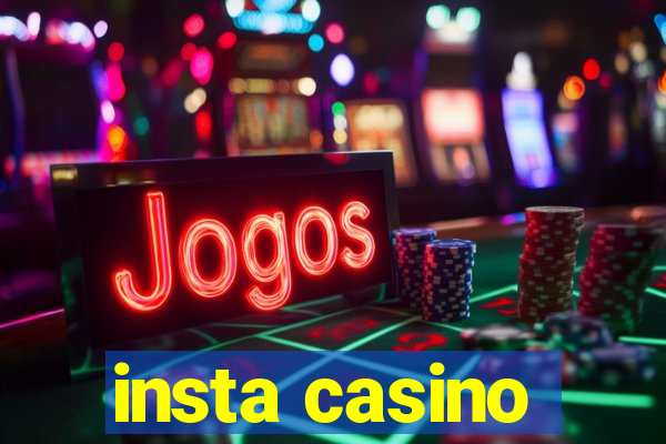 insta casino