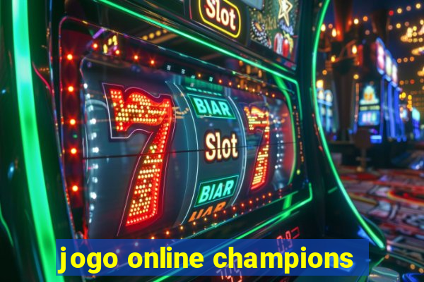 jogo online champions