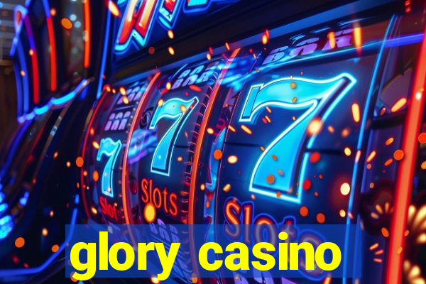 glory casino