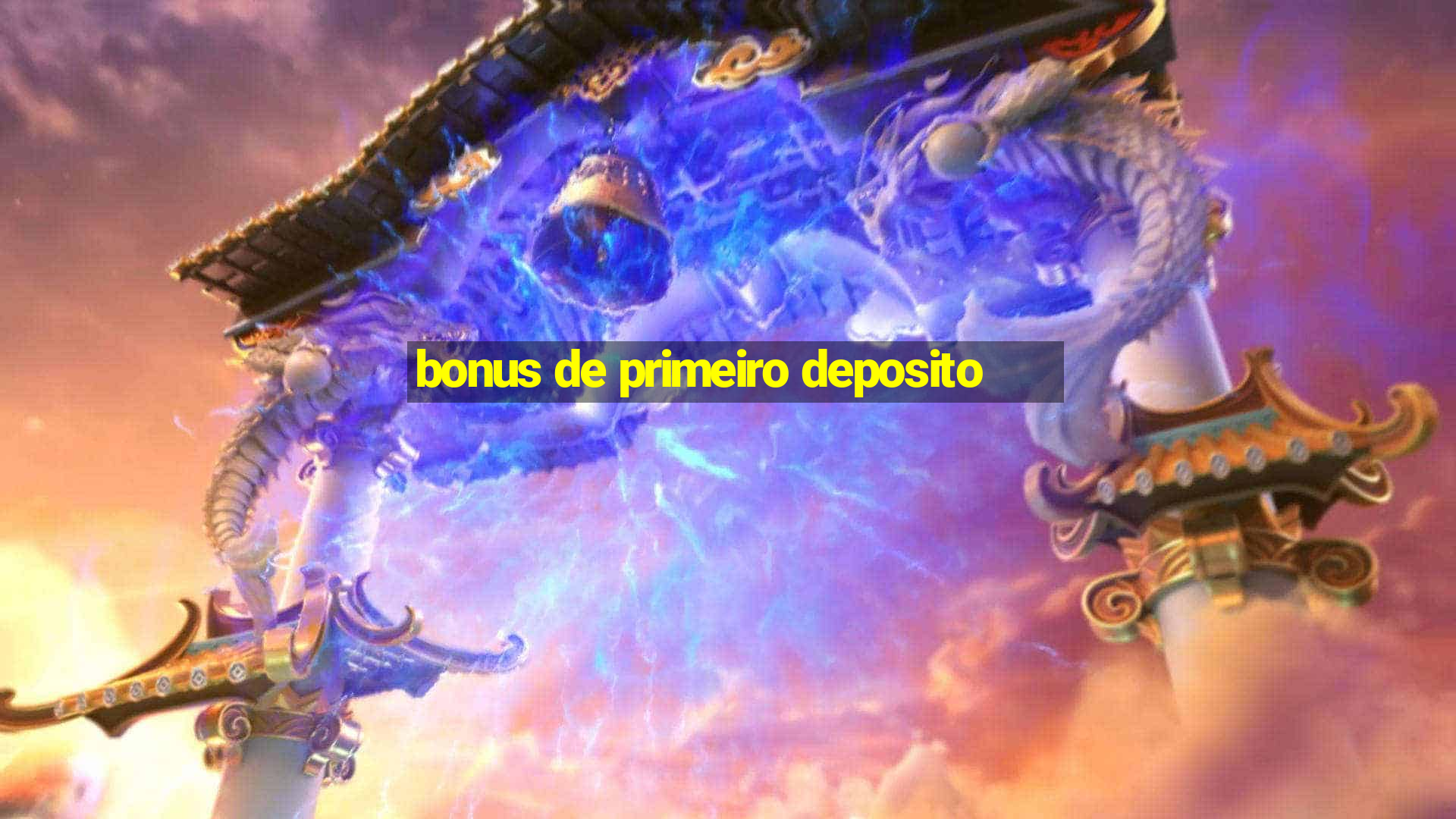 bonus de primeiro deposito