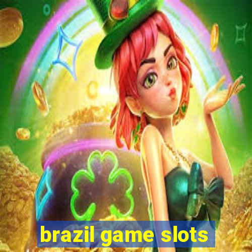 brazil game slots