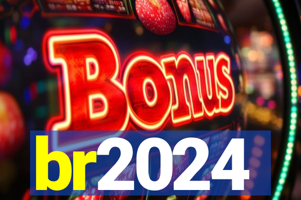 br2024