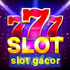 slot gacor