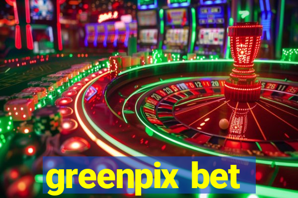 greenpix bet