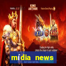 mídia news últimas notícias