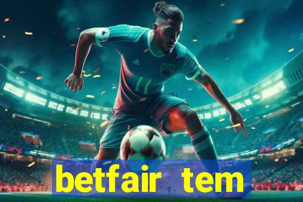 betfair tem pagamento antecipado