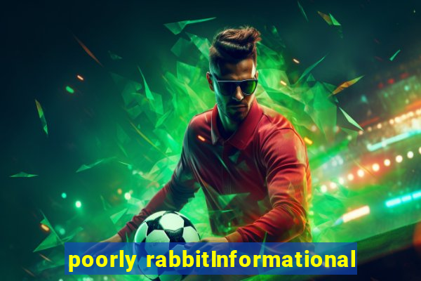 poorly rabbitInformational