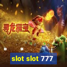 slot slot 777