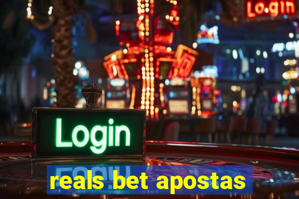 reals bet apostas