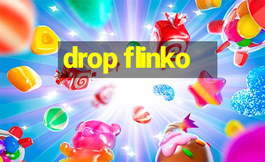 drop flinko