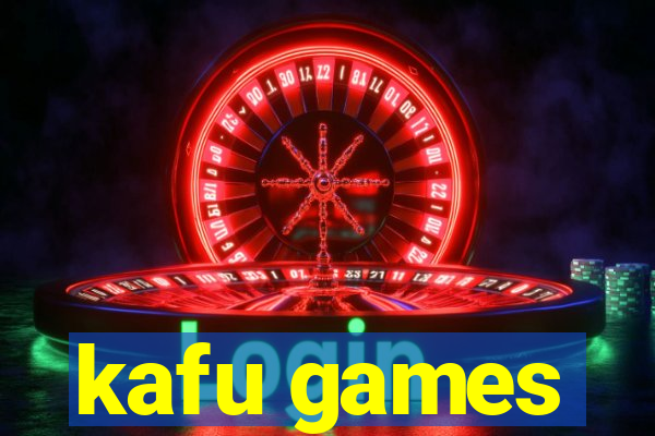 kafu games