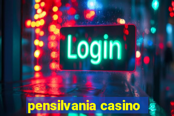 pensilvania casino