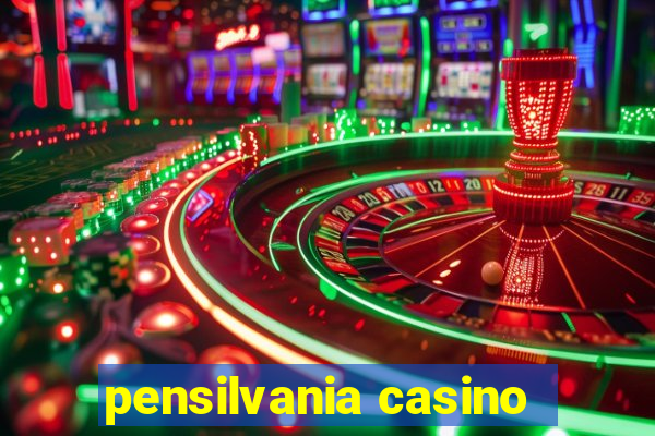 pensilvania casino