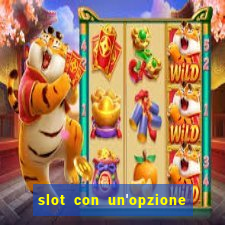 slot con un'opzione di acquisto di giochi bonus