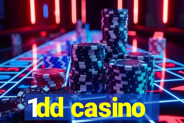 1dd casino