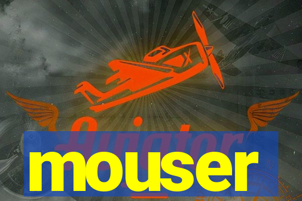 mouser