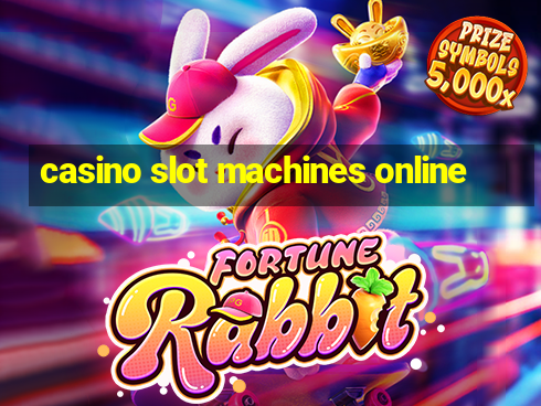 casino slot machines online