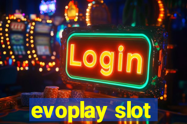 evoplay slot