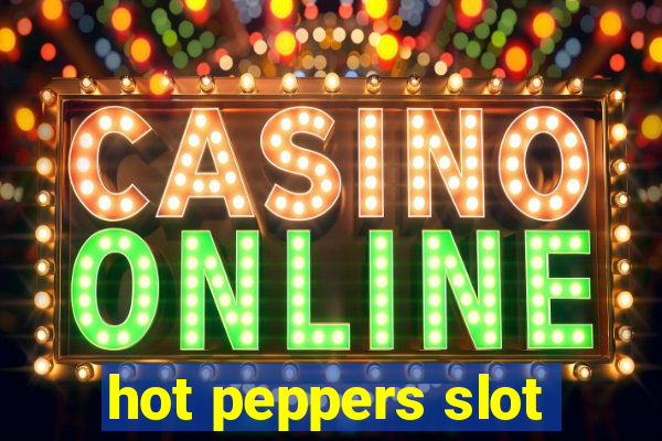 hot peppers slot