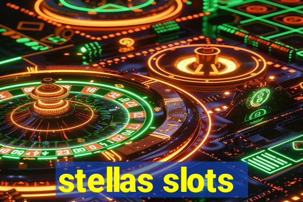 stellas slots