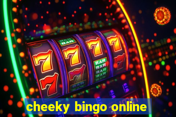 cheeky bingo online