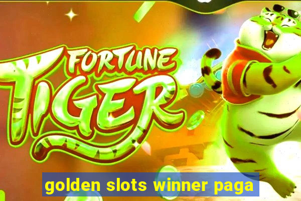 golden slots winner paga