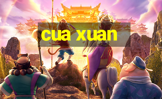 cua xuan