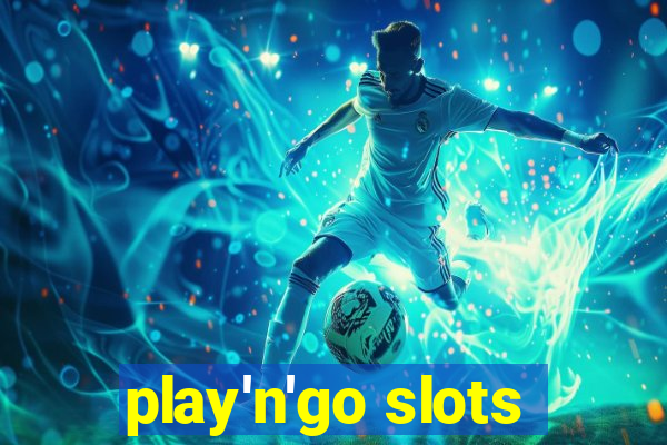 play'n'go slots