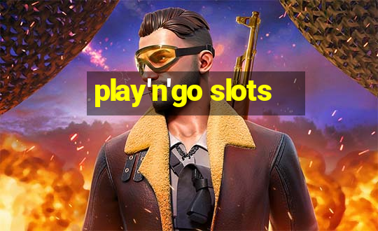 play'n'go slots