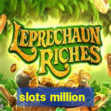 slots million