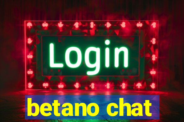 betano chat