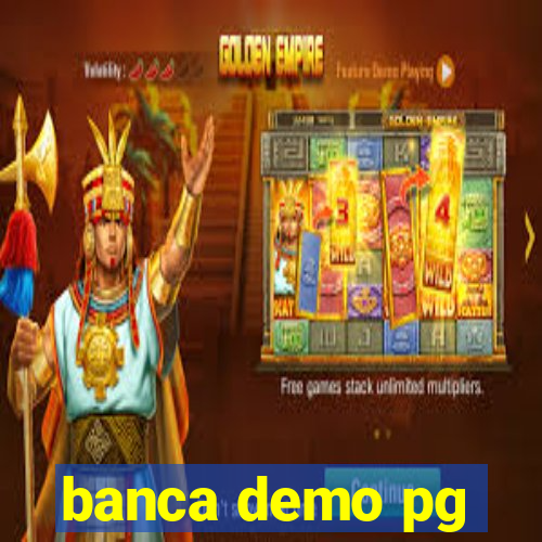 banca demo pg