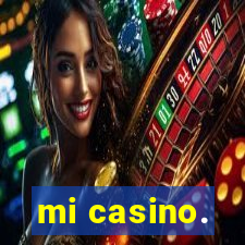 mi casino.