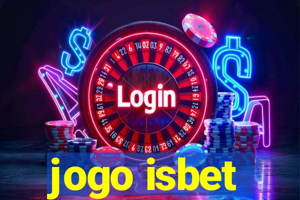 jogo isbet