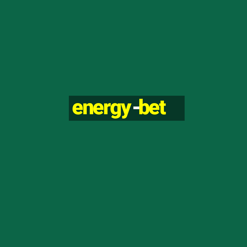 energy-bet