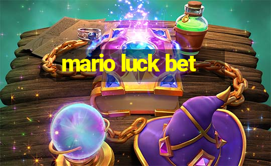 mario luck bet