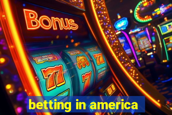 betting in america