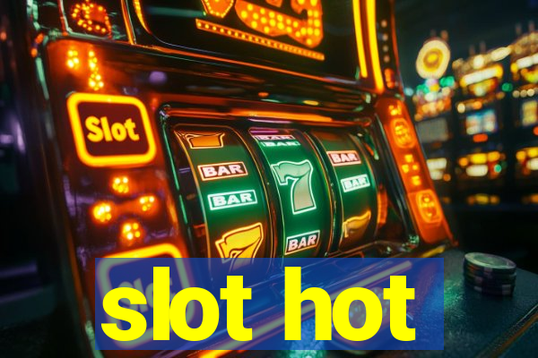 slot hot