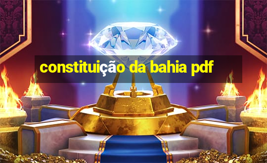 constituição da bahia pdf