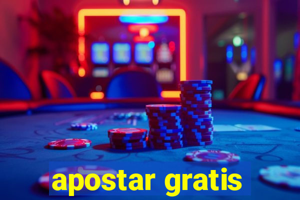 apostar gratis