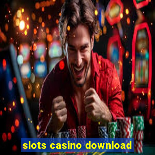 slots casino download